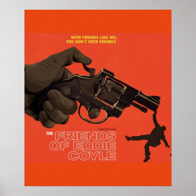 Die Freunde von Eddie Coyle Poster (Vorne)