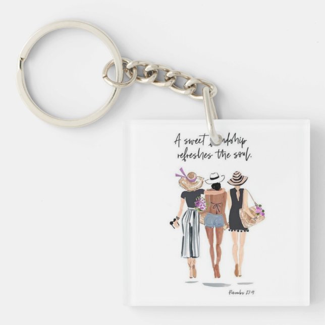 die Freundschaft, erfrischen Sie Ihr Soul, Mädchen Schlüsselanhänger (Vorderseite)