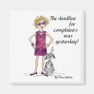 Die Frist für Beschwerden war gestern Skizze Magnet