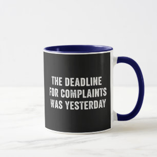 Die Frist für Beschwerden war gestern Tasse