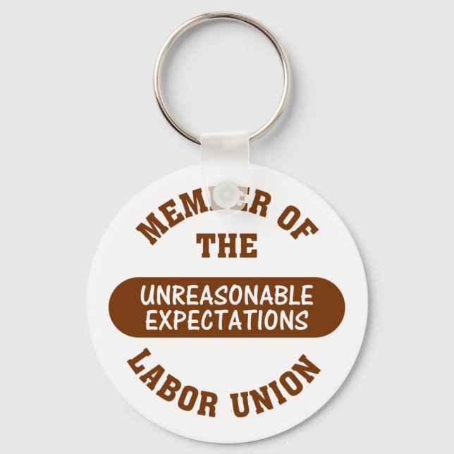 Die Frist für dieses Projekt ist völlig unangemess Schlüsselanhänger (Vorderseite)