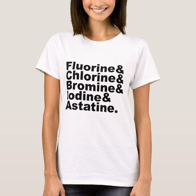 Die fünf Halogene der Chemie | Chlorbromin T-Shirt (Vorderseite)