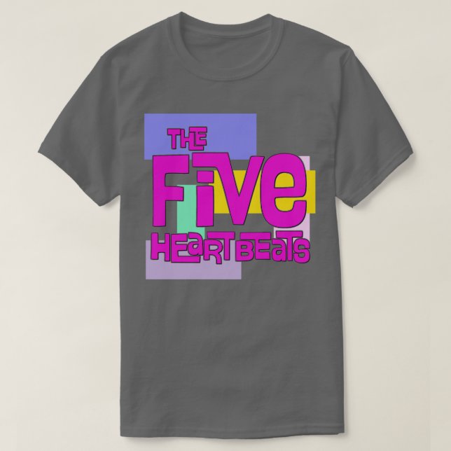Die fünf Herzschläge T-Shirt (Design vorne)
