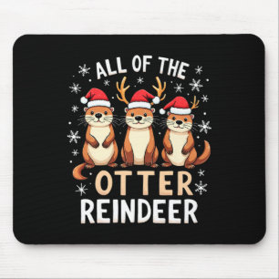 Die ganze Otter Rentier Xmas Weihnachtsmannmütze F Mousepad