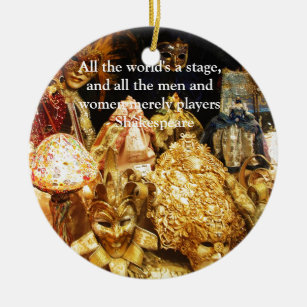 Die ganze Welt ist ein Bühne Shakespeare-Zitat Keramik Ornament