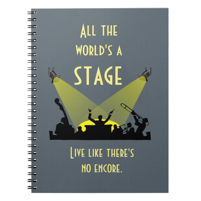Die ganze Welt ist eine Bühne, die Cooles Zitat In Notizblock (Vorderseite)