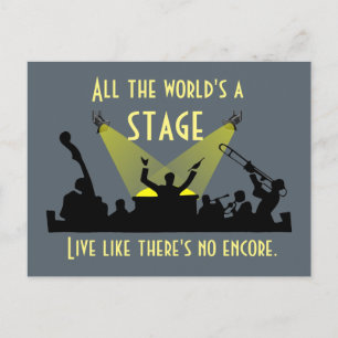 Die ganze Welt ist eine Bühne Postkarte