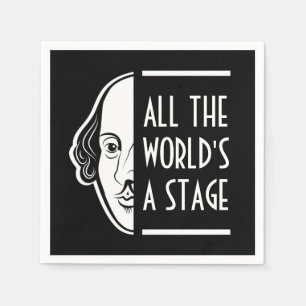 Die ganze Welt ist eine Bühne Shakespeares Zitat Serviette