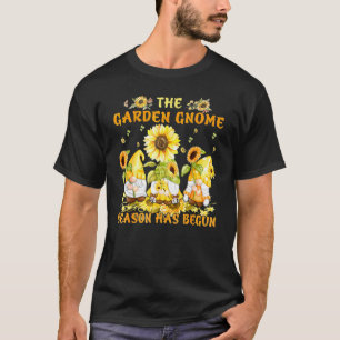Die Gartenzwerg-Saison hat begonnen T-Shirt
