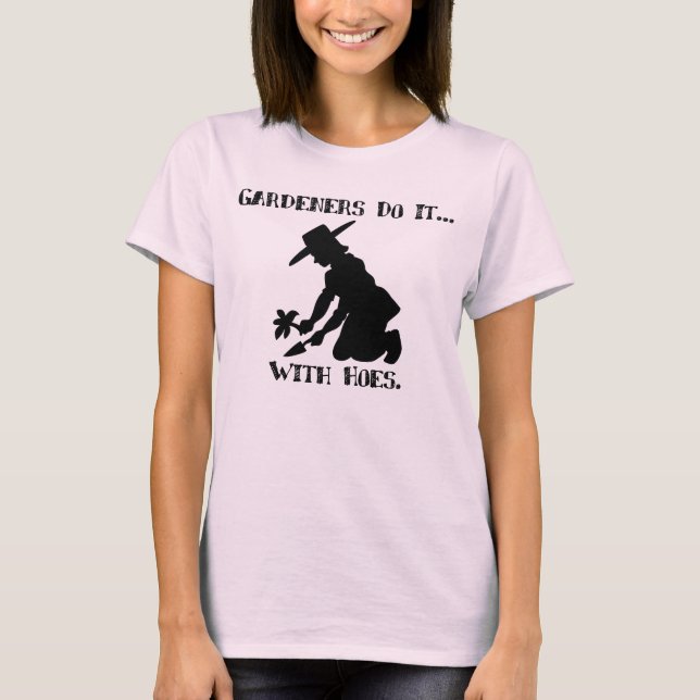 Die Gärtner machen das... mit Hasen. T-Shirt (Vorderseite)