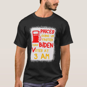 Die Gaspreise steigen schneller als die Biden-Stim T-Shirt
