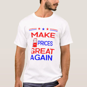 Die Gaspreise wieder großartig machen T-Shirt