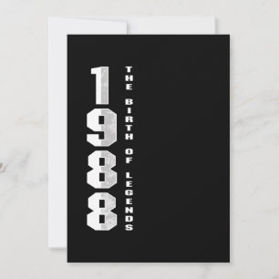 Die Geburt der Legenden 1988 32. Geburtstagsgesche Einladung