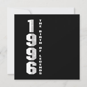 Die Geburt der Legenden 1996 24. Geburtstagsgesche Einladung