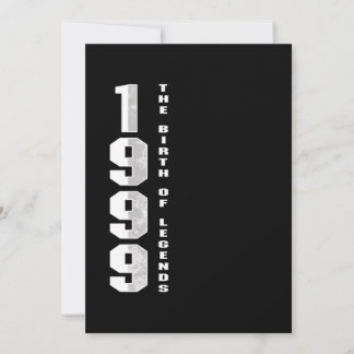 Die Geburt der Legenden 1999 21. Geburtstagsgesche Einladung