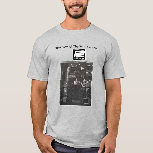 Die Geburt des Penn Central    RailroadT-Shirts T-Shirt (Vorderseite)