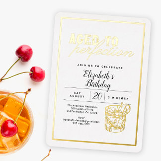 Die Geburtstagsparty "Alt bis Perfection Gold Whis Folieneinladung