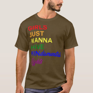 Die gerade Gewollt Mädchen haben Grundrechtsschwes T-Shirt