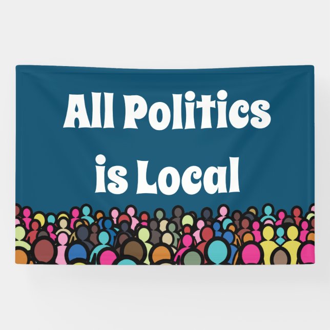 Die gesamte Politik ist lokal 2024 Banner (Horizontal)