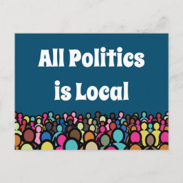Die gesamte Politik ist lokal 2024 Postkarte