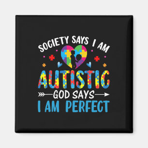 Die Gesellschaft sagt, ich bin autistisch, Gott sa Magnet