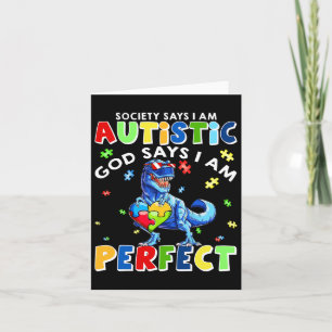 Die Gesellschaft sagt, ich bin Autistischer Gott s Karte