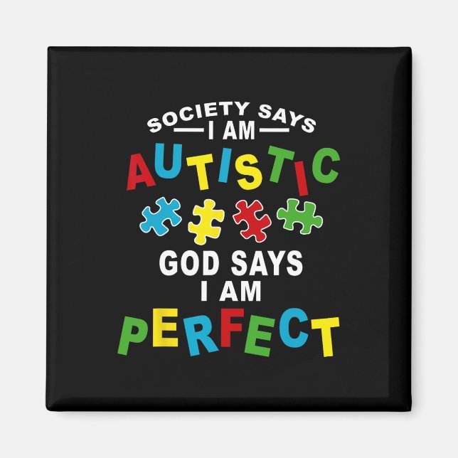 Die Gesellschaft sagt, ich bin Autistischer Gott s Magnet (Vorne)