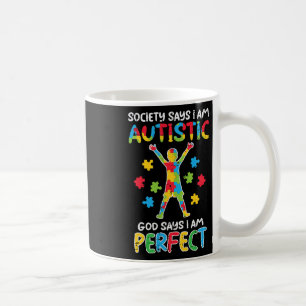 Die Gesellschaft sagt "Im Autistischen Gott" sagt Kaffeetasse