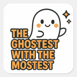Die Ghostest mit dem höchsten - Halloween-Sticker Quadratischer Aufkleber