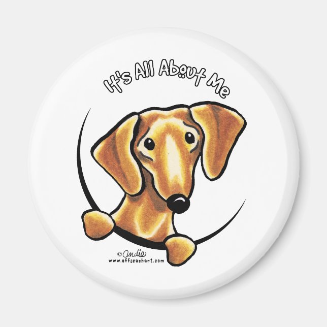 Die glatte rote Dackel ist alles über mich Magnet (Vorne)