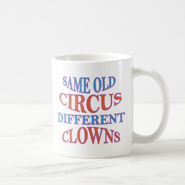 DIE GLEICHEN ALTER ZIRKUS-VERSCHIEDENEN CLOWNS KAFFEETASSE (Rechts)