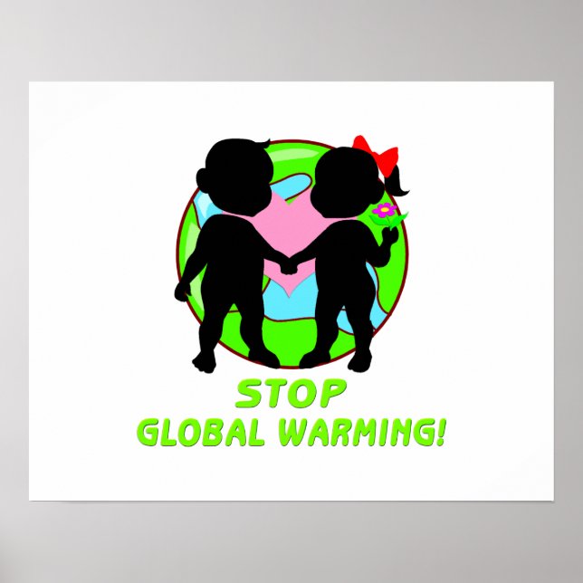 Die globale Erwärmung stoppen Poster (Vorne)