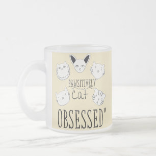 Die "glückliche Katze besessen" Mattglastasse