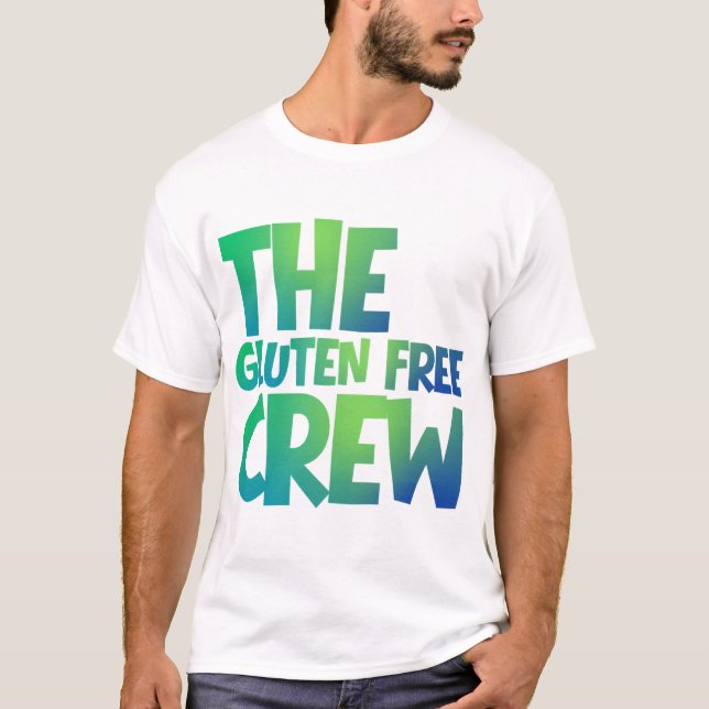 Die Glutenfreie Crew T-Shirt (Vorderseite)