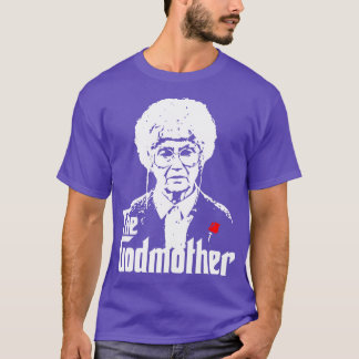 Die Godmutter T-Shirt