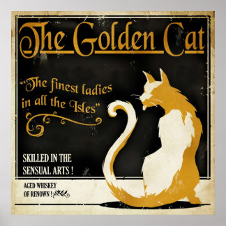Die goldene Katze wird missachtet Poster