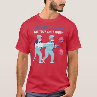 Die Grippe behalten T-Shirt