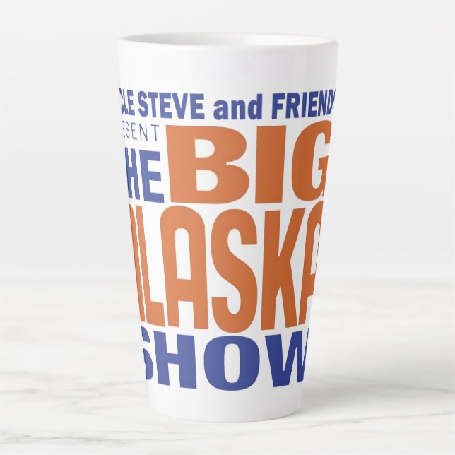 Die große Alaska-Show der letzten Tasse (Vorderseite)