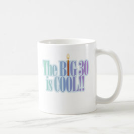 Die großen 30 ist cool tasse