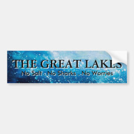 Die Großen Seen - kein Salz, keine Haie, keine Sor Autoaufkleber