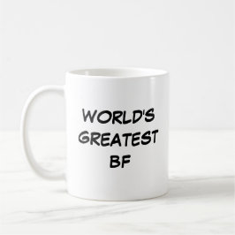 "Die größte BF-Tasse der Welt" Kaffeetasse