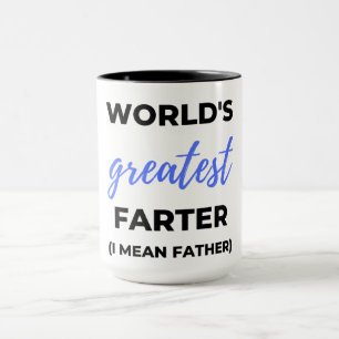 Die größte Farter der Welt I Gemein Vater bl Tasse