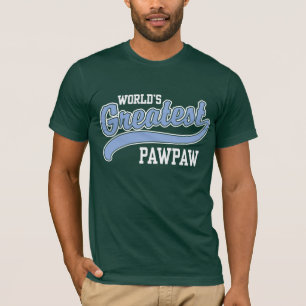 Die größte PawPaw der Welt T-Shirt