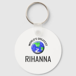 Die größte Rihanna der Welt Schlüsselanhänger