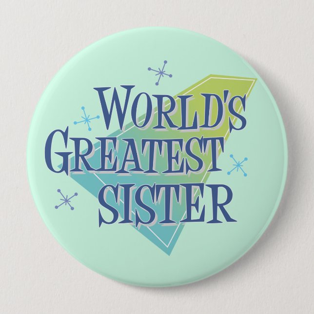Die größte Schwester der Welt Button (Vorderseite)