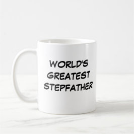 "Die größte Stepfather-Tasse der Welt" Kaffeetasse