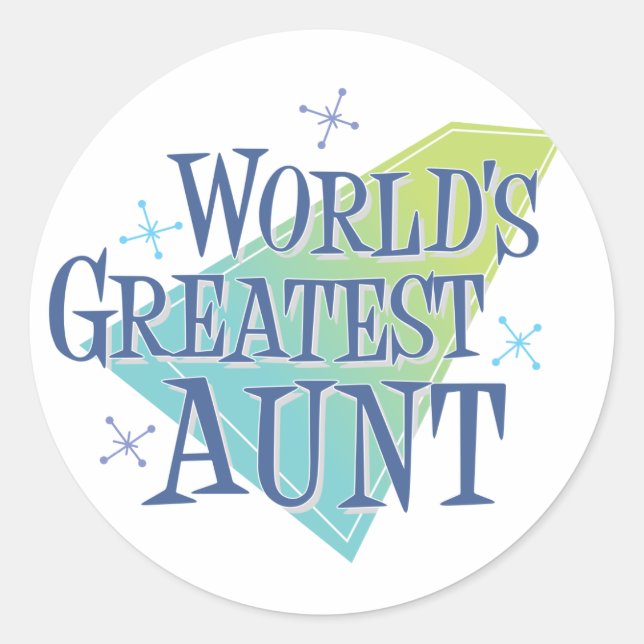 Die größte Tante der Welt Runder Aufkleber (Vorderseite)