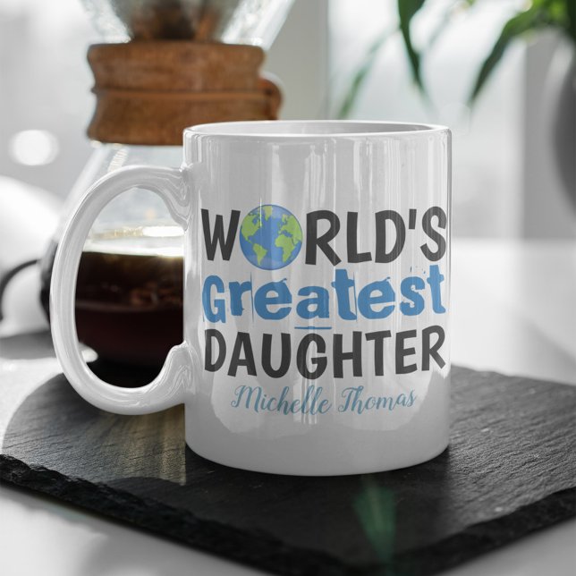 Die größte Tochter der einfachen Welt Niedlich Min Kaffeetasse (World's Greatest Daughter Custom Mug. )