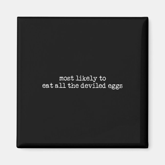 Die größte Wahrscheinlichkeit, alle ausgebeuteten  Magnet (Vorne)