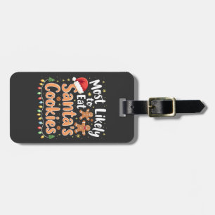 Die größte Wahrscheinlichkeit, die Weihnachtsmannm Gepäckanhänger